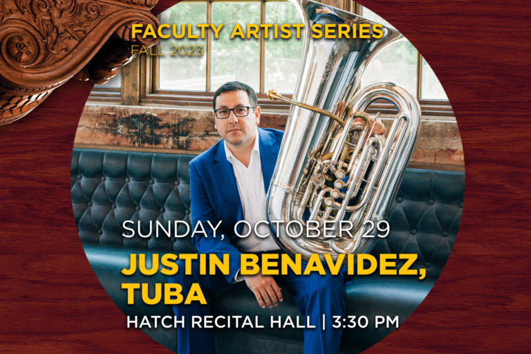 23COM70805_Faculty-Artist-Series-Fall-2023_Website-Slider-Size-MC Faculty Artist Series Recital Featuring Eastman's New Tuba Professor Justin Benavidez