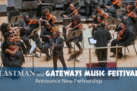 Eastman School of Music and Gateways Music Festival Partnership