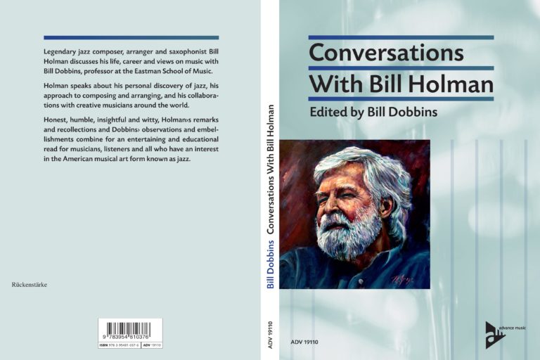 Conversations with Bill Holman The book jacket for Bill Dobbins’s book, Conversations with Bill Holman.