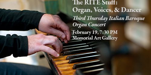 Organ RITE Stuff Feb 2015 The RITE Stuff: Organ, Voices & Dance