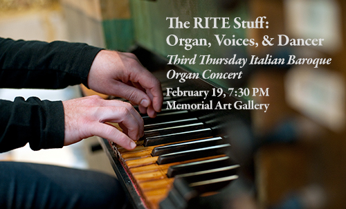 The RITE Stuff: Organ, Voices & Dance