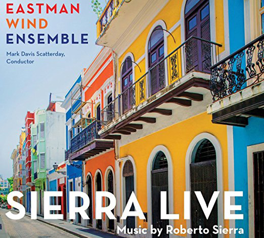 Sierra Live: Music by Roberto Sierra,