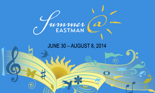 Summer at Eastman 2014