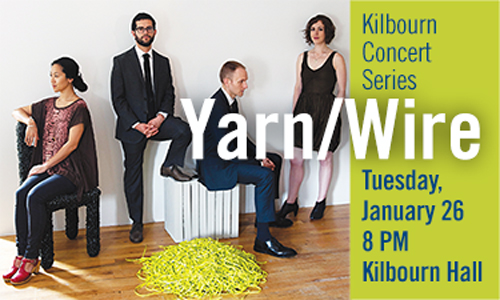 Kilbourn Concert Series - Yarn/Wire